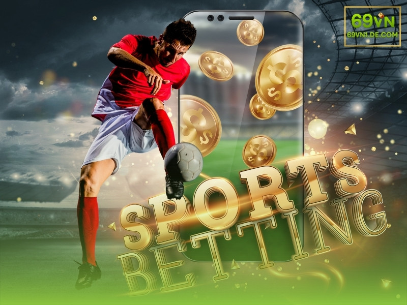 Sảnh Thể Thao 69VN với giao diện chuyên nghiệp và đa dạng kèo cược